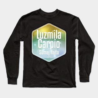 Sumaj llajta Long Sleeve T-Shirt